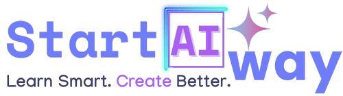 Logo of StartAIway featuring modern AI-inspired stars and slogan “Learn Smart. Create Better.” in a clean blue and violet gradient design.